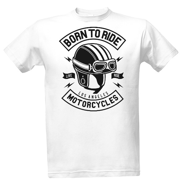 Tričko s potiskem Born To Ride Motorcycles Ramirez hip hop